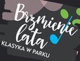 Brzmienie Lata - klasyka w parku