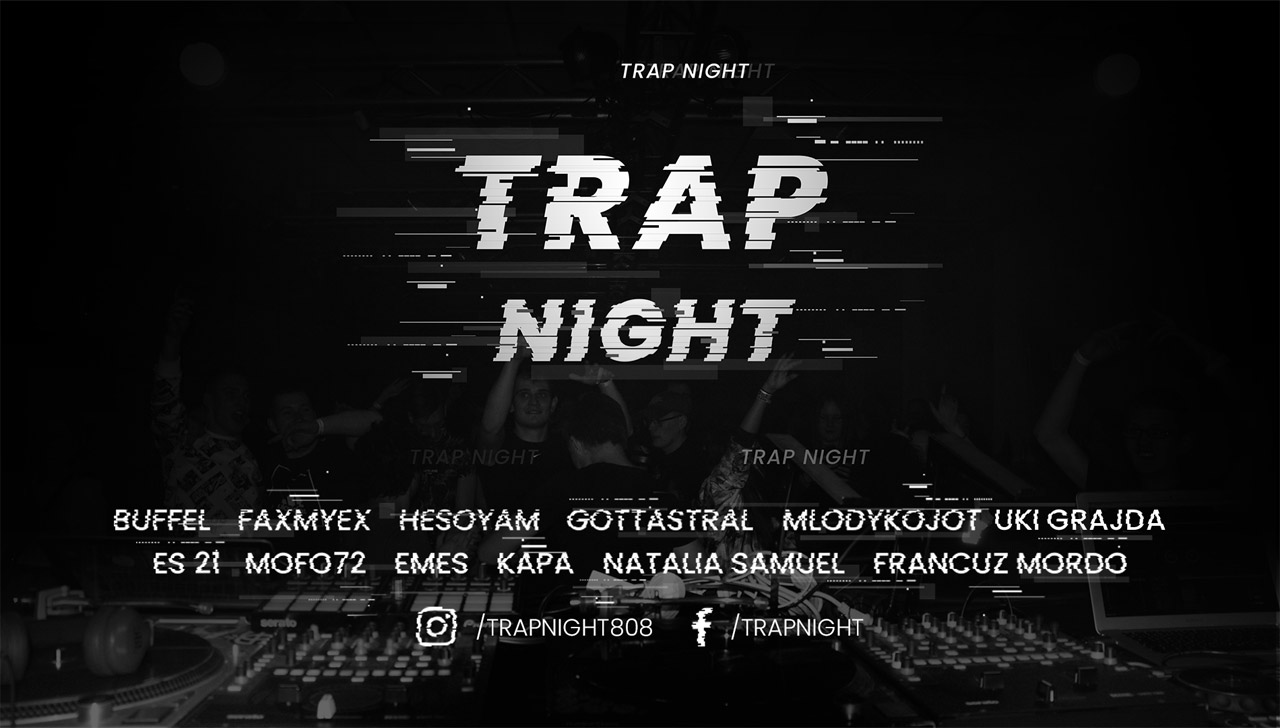 Trap Night