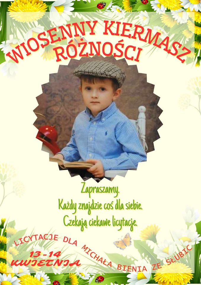 Wiosenny Kiermasz Różności dla Michała Bienia